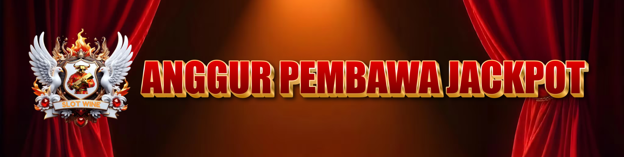 ANGGUR PEMBAWA JACKPOT